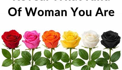 Pick a Rose and Reveal What Kind of Woman You Are